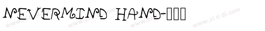NEVERMIND HAND字体转换